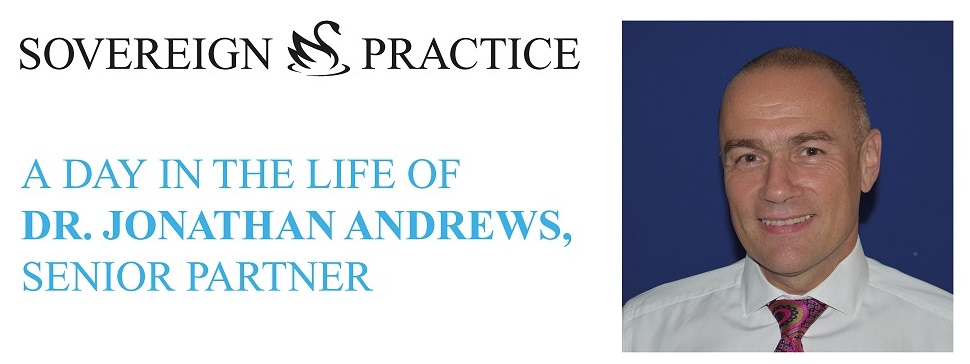 A day in the life of Dr Jonathan Andrews Senior Partner